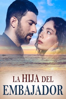 La hija del embajador (Sefirin Kızı) T1-