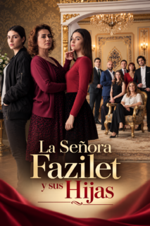 La señora Fazilet y sus hijas